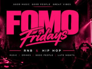 FOMO Fridays | R&B & Hip-Hop Night