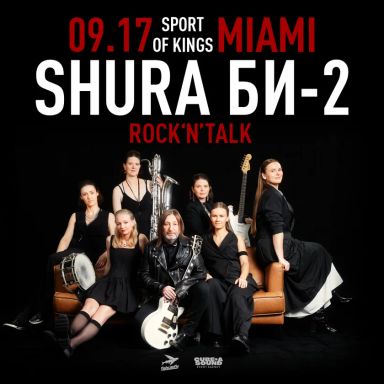 Shura Bi-2 - Rock'N'Talk in Miami
