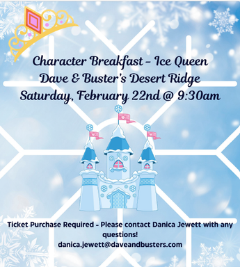 Character Breakfast: Ice Queen Party at Dave & Buster's