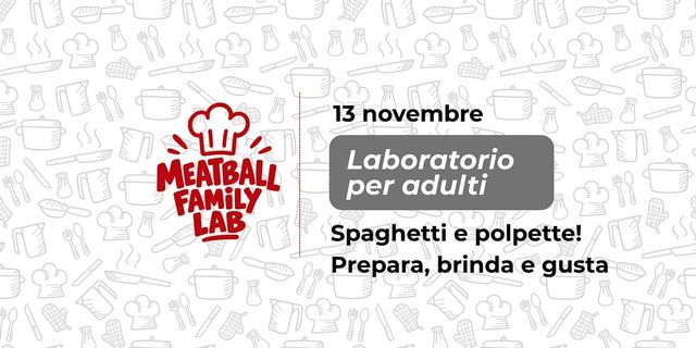 Meatball Family LAB: SPAGHETTI E POLPETTE! PREPARA, BRINDA E GUSTA