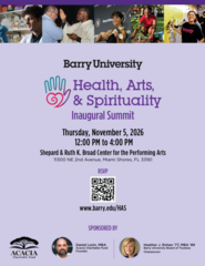 Barry University Health, Arts & Spirituality Inaugural Summit