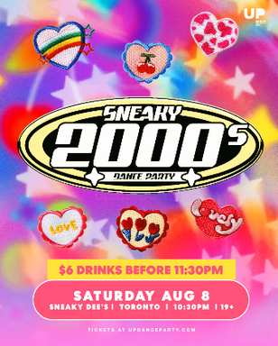 Sneaky 2000s Dance Party at Sneaky Dee's - Aug 8 2025 - TICKETS AT THE DOOR