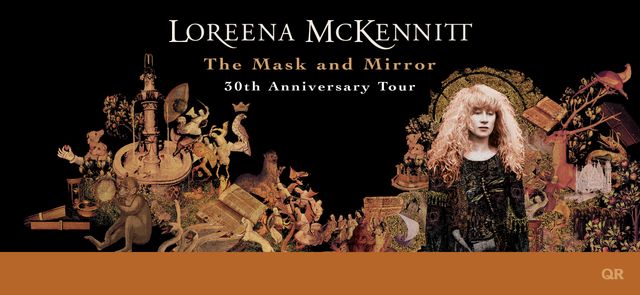 Loreena McKennitt: The Mask And Mirror Tour