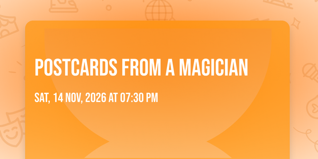 POSTCARDS FROM A MAGICIAN
