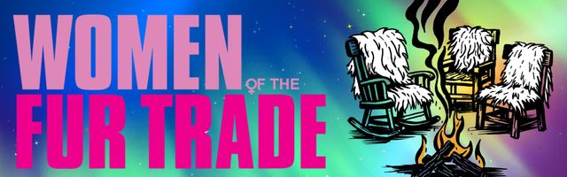Women of the Fur Trade