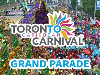 Toronto Caribbean Carnivals Grand Parade 2026