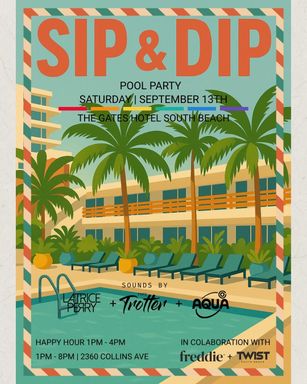 Sip & Dip at The Gates Hotel South Beach with The Shoreline Social