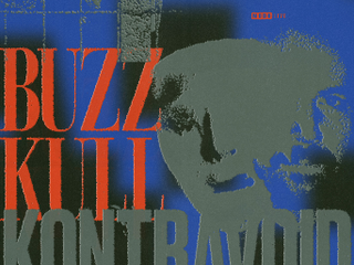Kontravoid & Buzz Kull