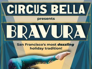 Circus Bella Presents: BRAVURA