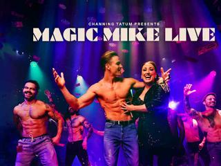 Magic Mike Live