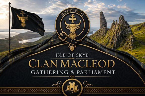 Clan MacLeod Gathering & Parliament 2026