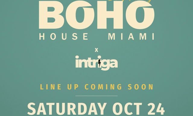 Intriga x Boho House: Day Party Vol 3
