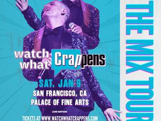 Watch What Crappens: In The Mix Tour