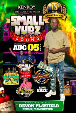 Small Vybz Sound 13th Year Anniversary