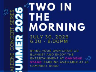 Two in the Morning - Oakdene Concert Series