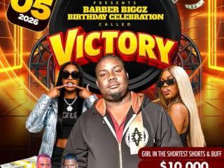 Barber Biggz Birthday Celebration called Victory