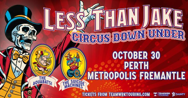 Less Than Jake - 'Circus Down Under' Tour