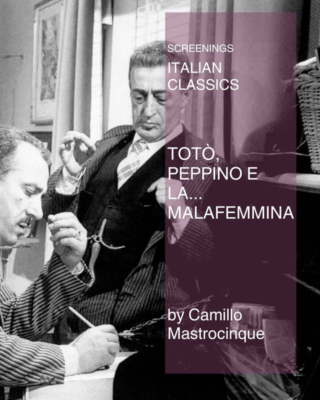 Totò Peppino and the Hussy. A film by Camillo Mastrocinque