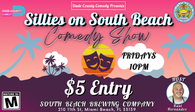 Sillies on South Beach Late Night Comedy Show