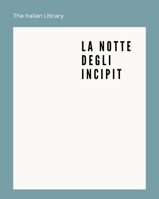 The Italian Library #35. La notte degli incipit