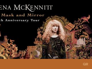Loreena McKennitt: The Mask And Mirror Tour