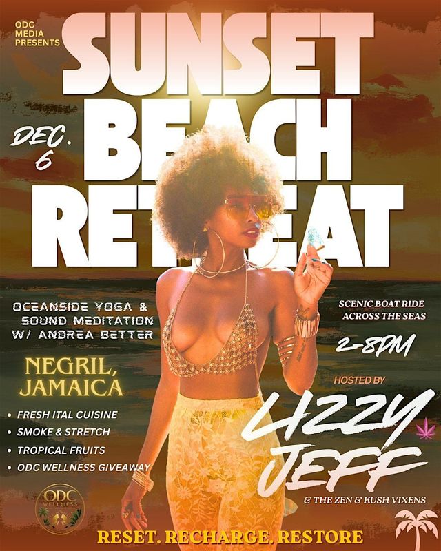 Lizzy Jeff Presents ODC Wellness Sunset Edition in Negril