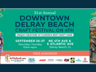 31st Annual Downtown Delray Beach Craft Festival on 4th
