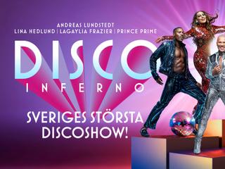 DISCO INFERNO – Sweden's Biggest Disco Show