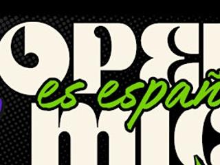 Open Mic en Español