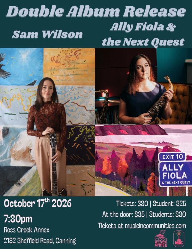 Double Album Release: Sam Wilson Trio and Ally Fiola & the Next Quest