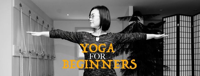 Yoga for Beginners - 6 Week Series