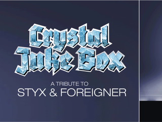 Crystal Juke Box: The Best of Styx & Foreigner
