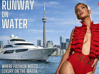 Runway on Water: Toronto's Labour Day Yacht Party & Fashion Show