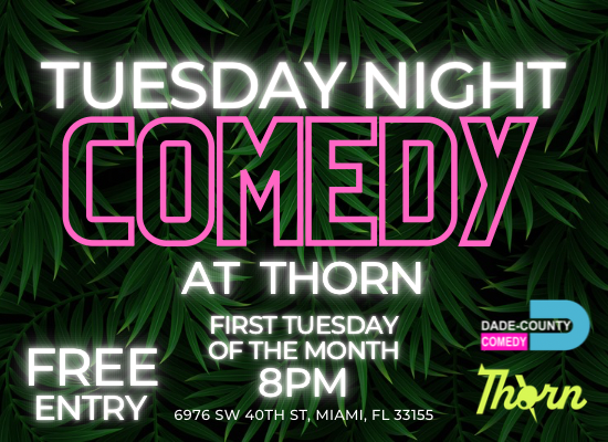 Tuesday Night Comedy at Thorn