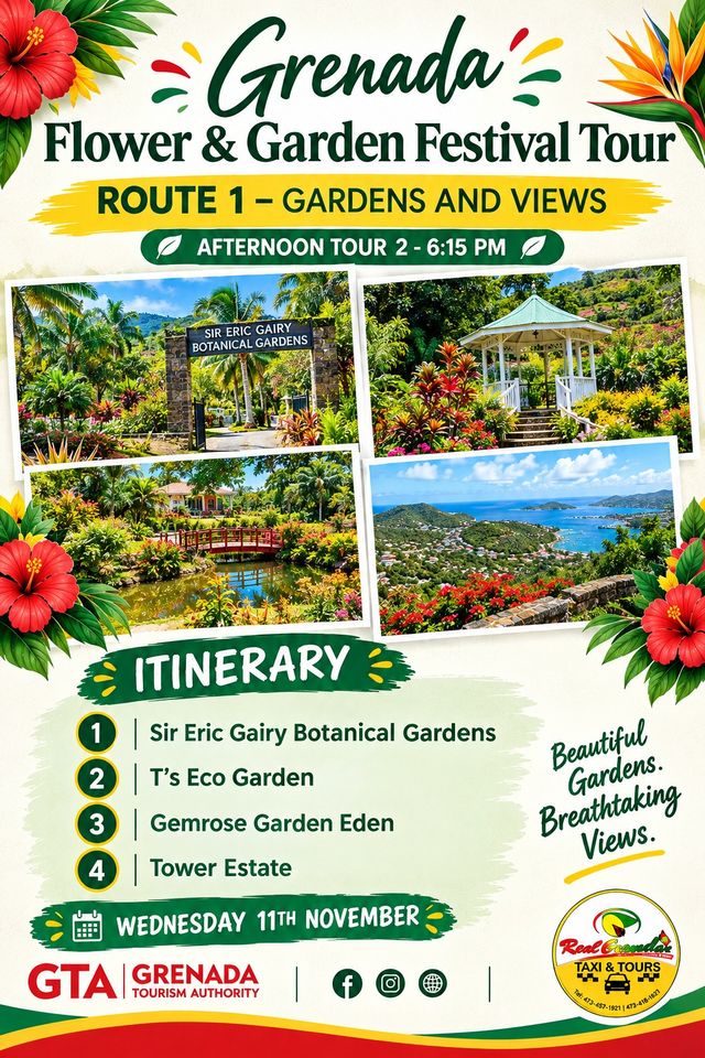 RGTT: Grenada Flower & Garden Festival Tour (Route 1- Afternoon)