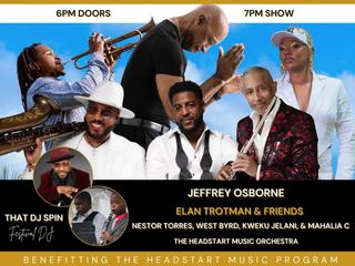 Jeffrey Osborne, Elan Trotman & Friends Benefit Concert for Headstart Music
