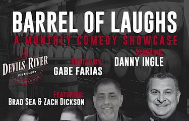 Barrel of Laughs at Devils River Whiskey