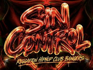 SIN CONTROL x CALLE 8 (Hip Hop/Reggaeton/Club Bangers!)(Free Before 11pm)