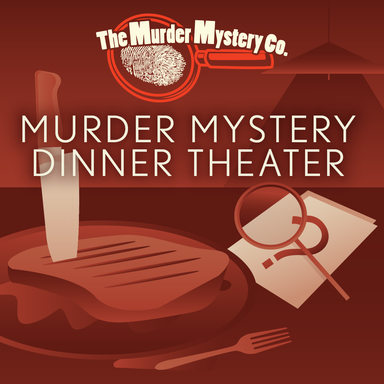 The Murder Mystery Co’s Dinner Theater Show