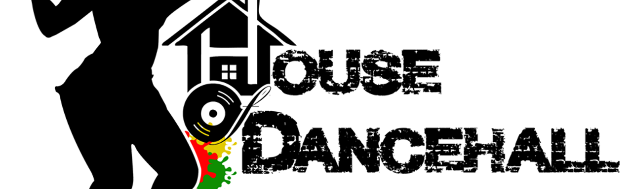 House of Dancehall