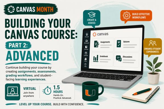 💻 Building Your Canvas Course: Part 2 — Advanced (Virtual)
