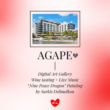 "AGAPE" Valentine's Day Art Exhibition and Experience
